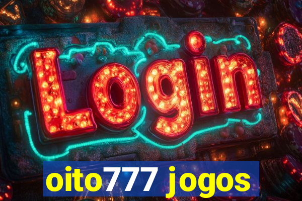 oito777 jogos